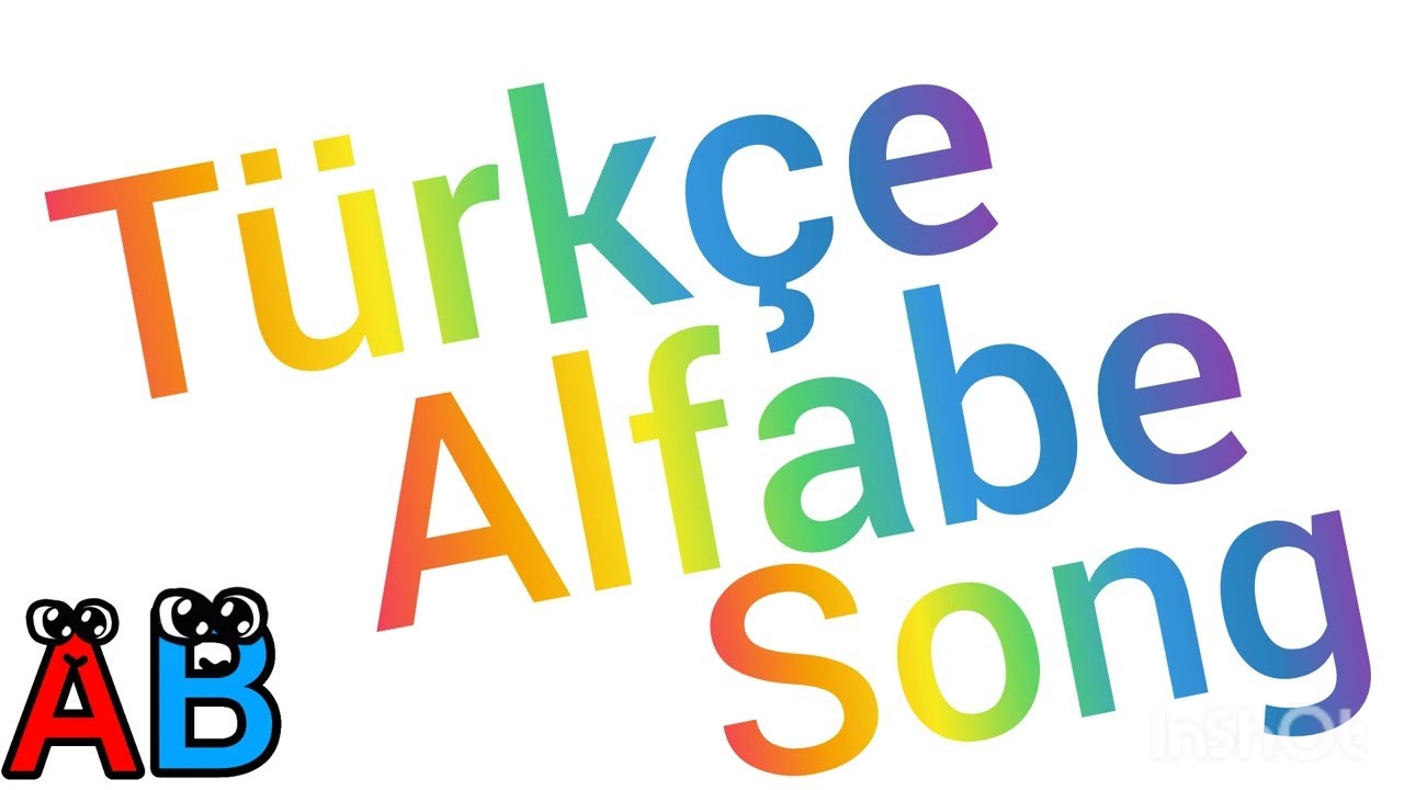 Let's Sing The Turkish Alphabet Song! But It's Turkish & Türkçe