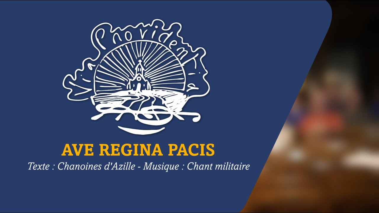 Ave Regina Pacis (Via Providentia 2025)