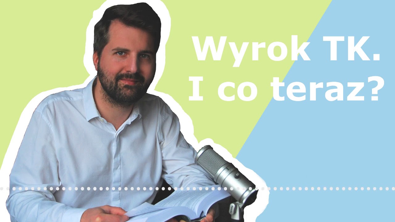 Wyrok TK. I co teraz?  || Podcast #06