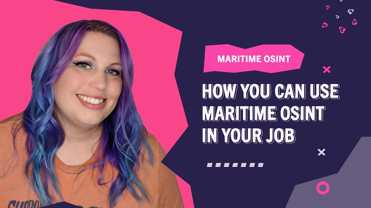 How you can use Maritime OSINT in your Job