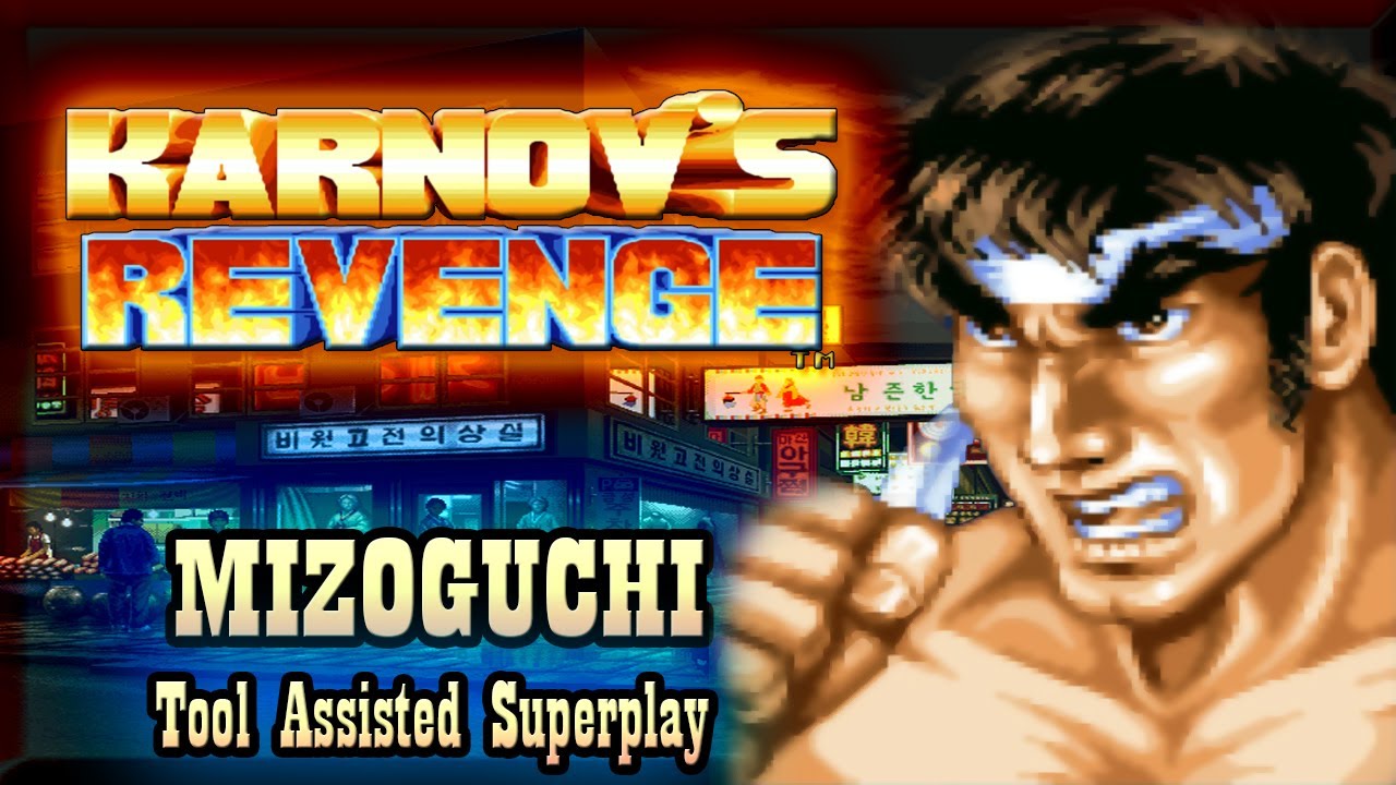 【TAS】KARNOV REVENGE \ FIGHTER'S  HISTORY DYNAMITE - MAKOTO MIZOGUCHI