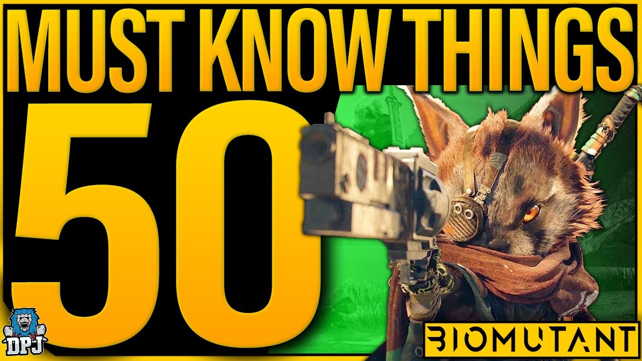 50+ THINGS YOU NEED TO KNOW ABOUT BIOMUTANT