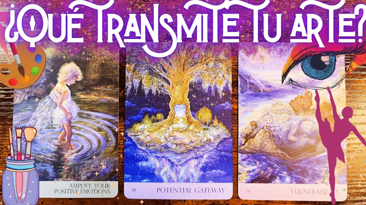 🎨¿Qué TRANSMITE tu ARTE?🌈 ¿Y por qué deberías HACER MÁS DE ESO? Tarot Interactivo 🩷 Elige una carta