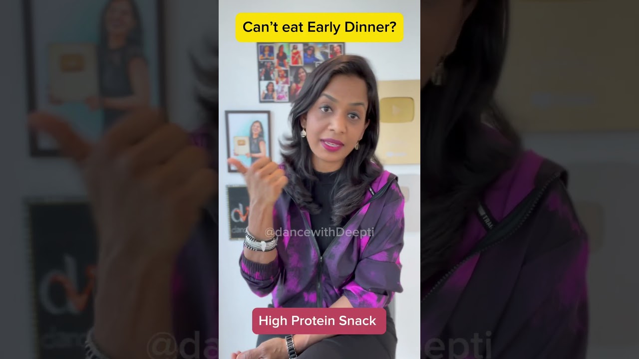 Diet Tip - Can’t eat early dinner 