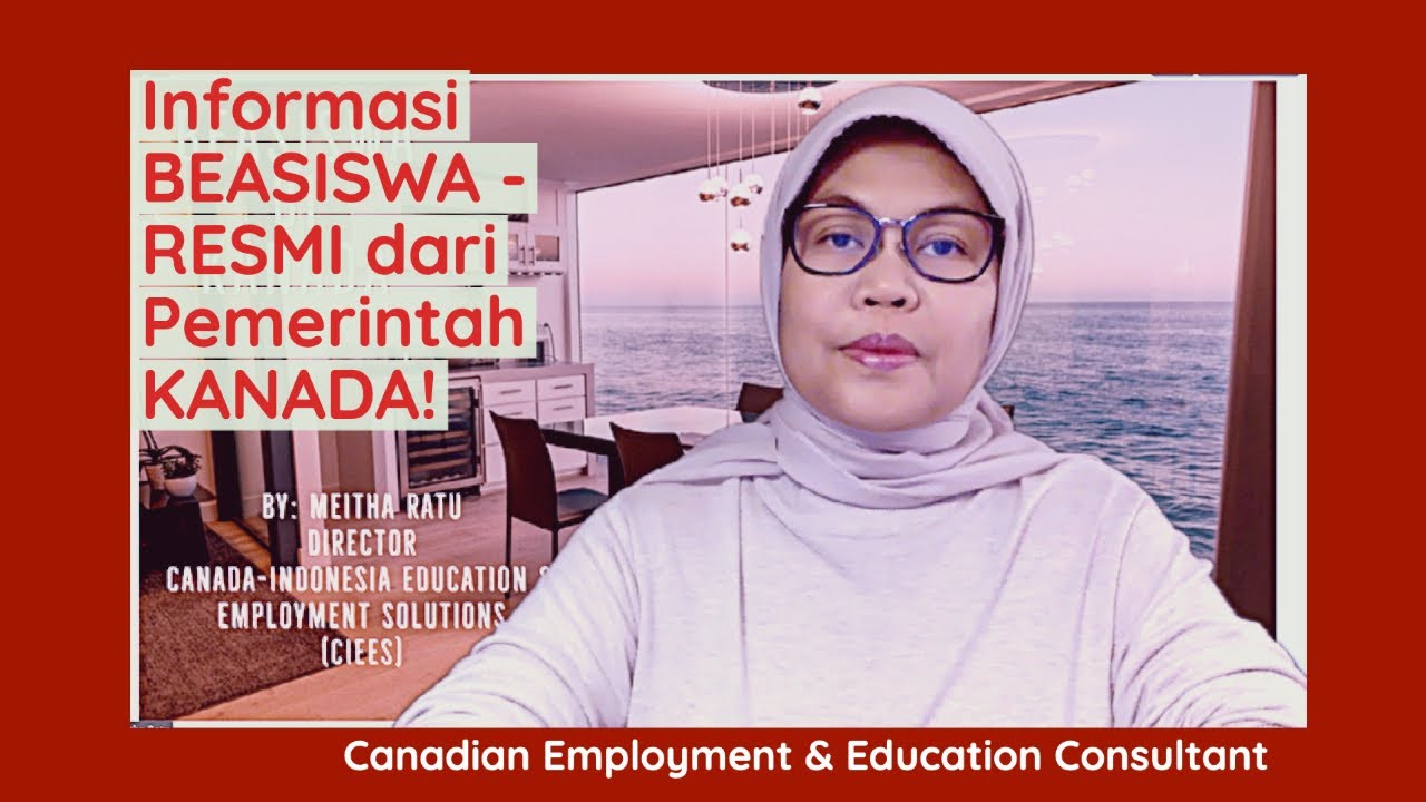 SEKOLAH DI KANADA DENGAN BEASISWA RESMI DARI PEMERINTAH KANADA!