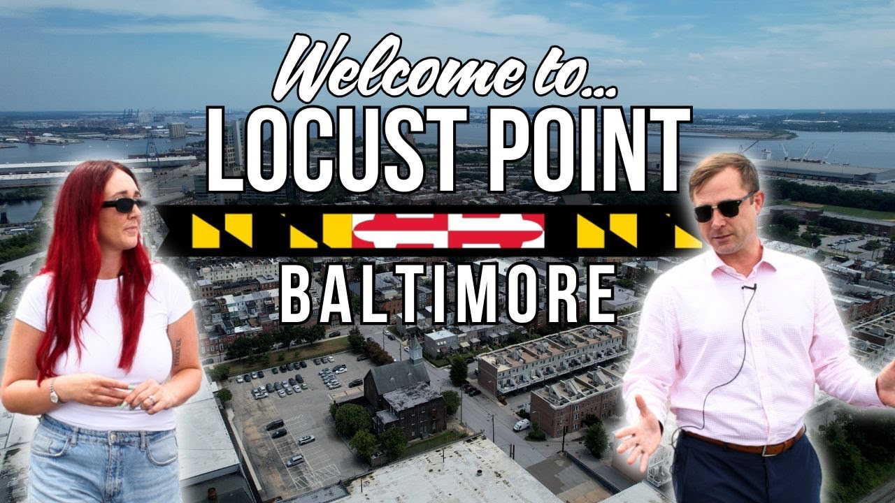Explore Locust Point - One of Baltimore's Most Desirable Neighborhoods