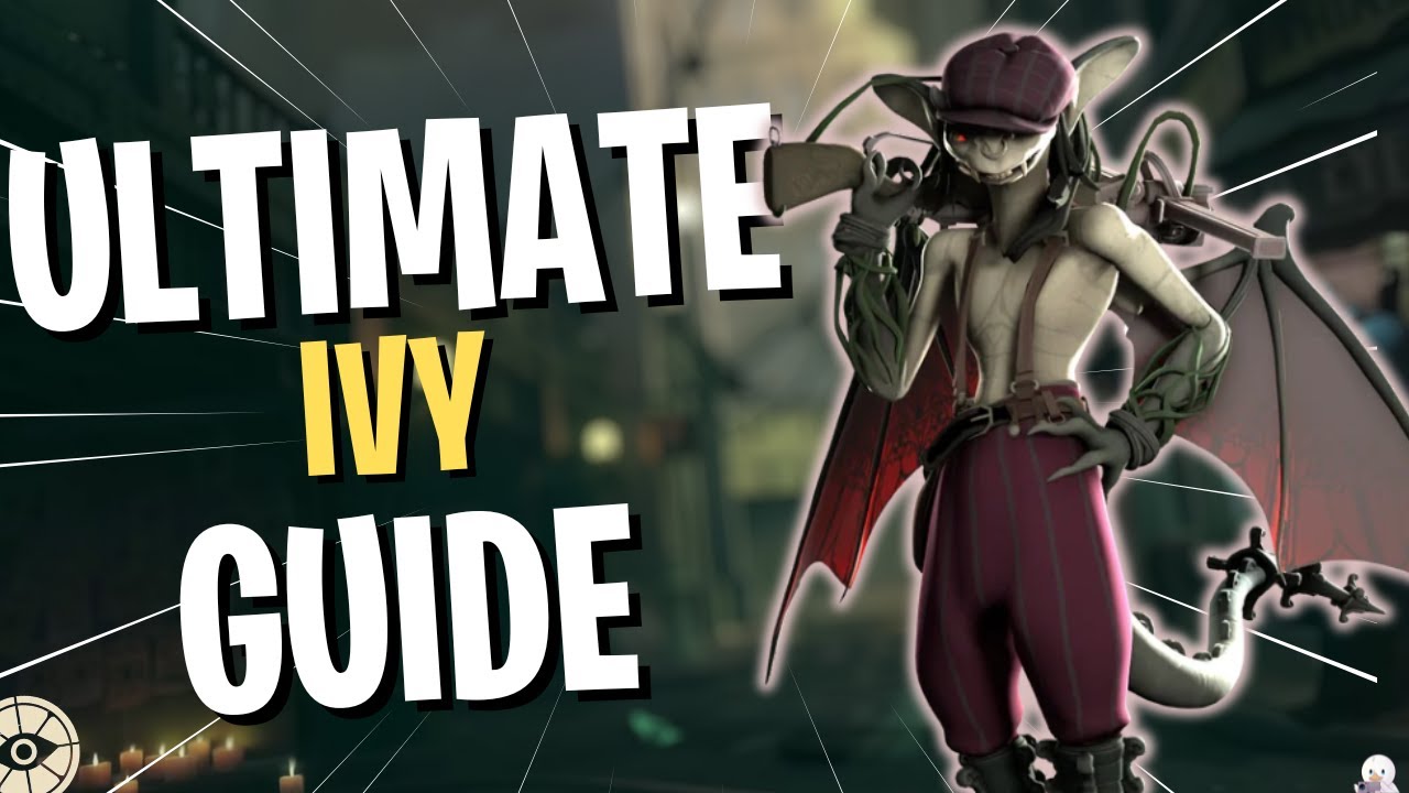 The ONLY Ivy Guide You ACTUALLY Need For Deadlock