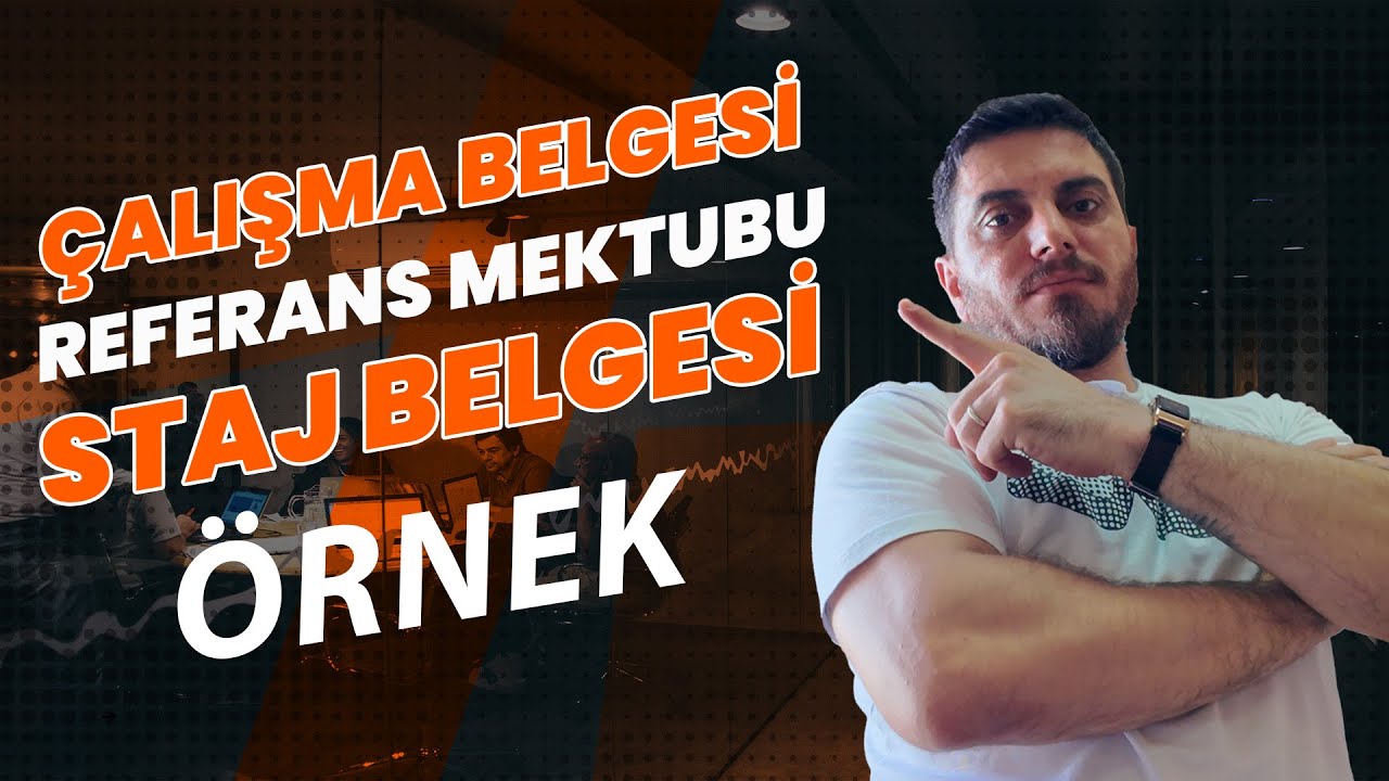 ALMANYA Refereans Mektubu, Staj belgesi, Çalışma Belgesi Örnekleri...