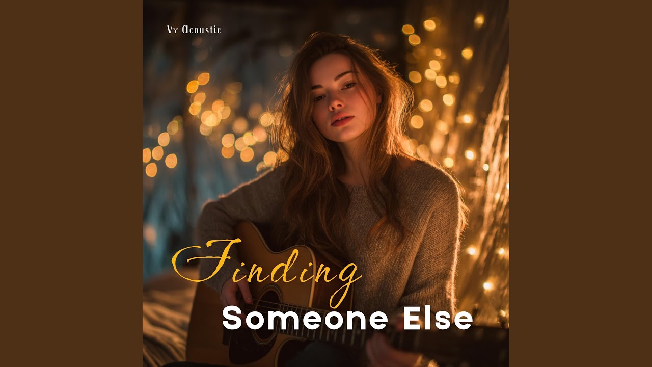 Finding Someone Else