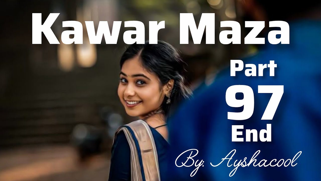 Kanwar Maza Page 97 Karshe