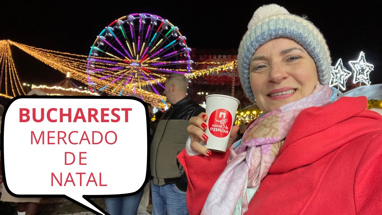 MERCADO DE NATAL DE BUCHARESTE NA ROMÊNIA, 