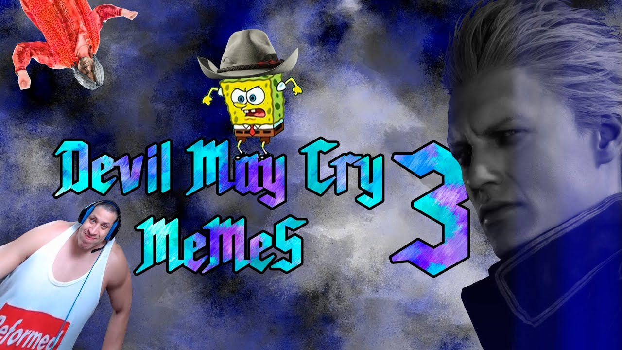 Devil May Cry MeMes #3