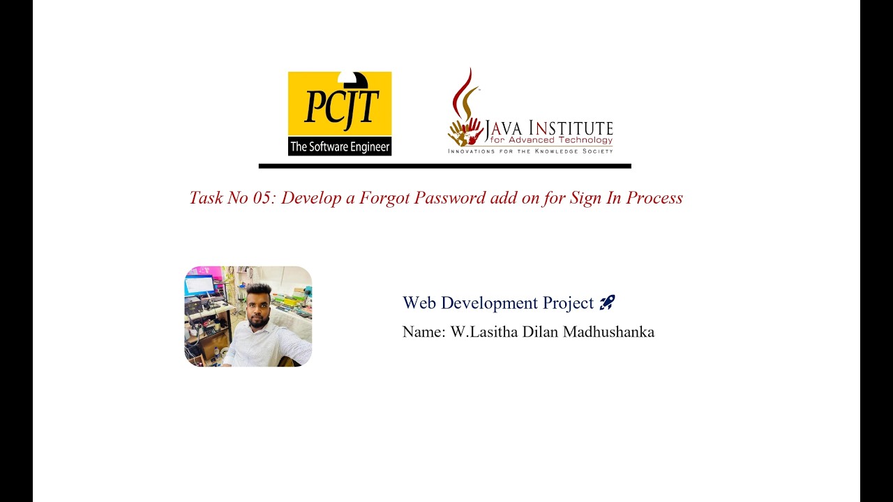 Task No 05 : Develop a Forgot Password add on for Sign In Process