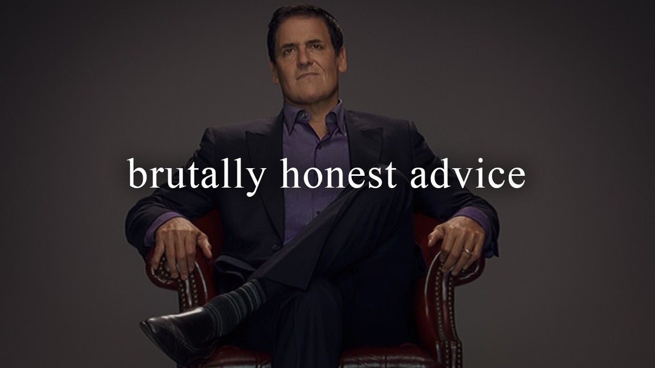 OUTWORK AND GRIND! | Brutally Honest Business Advice from Mark Cuban