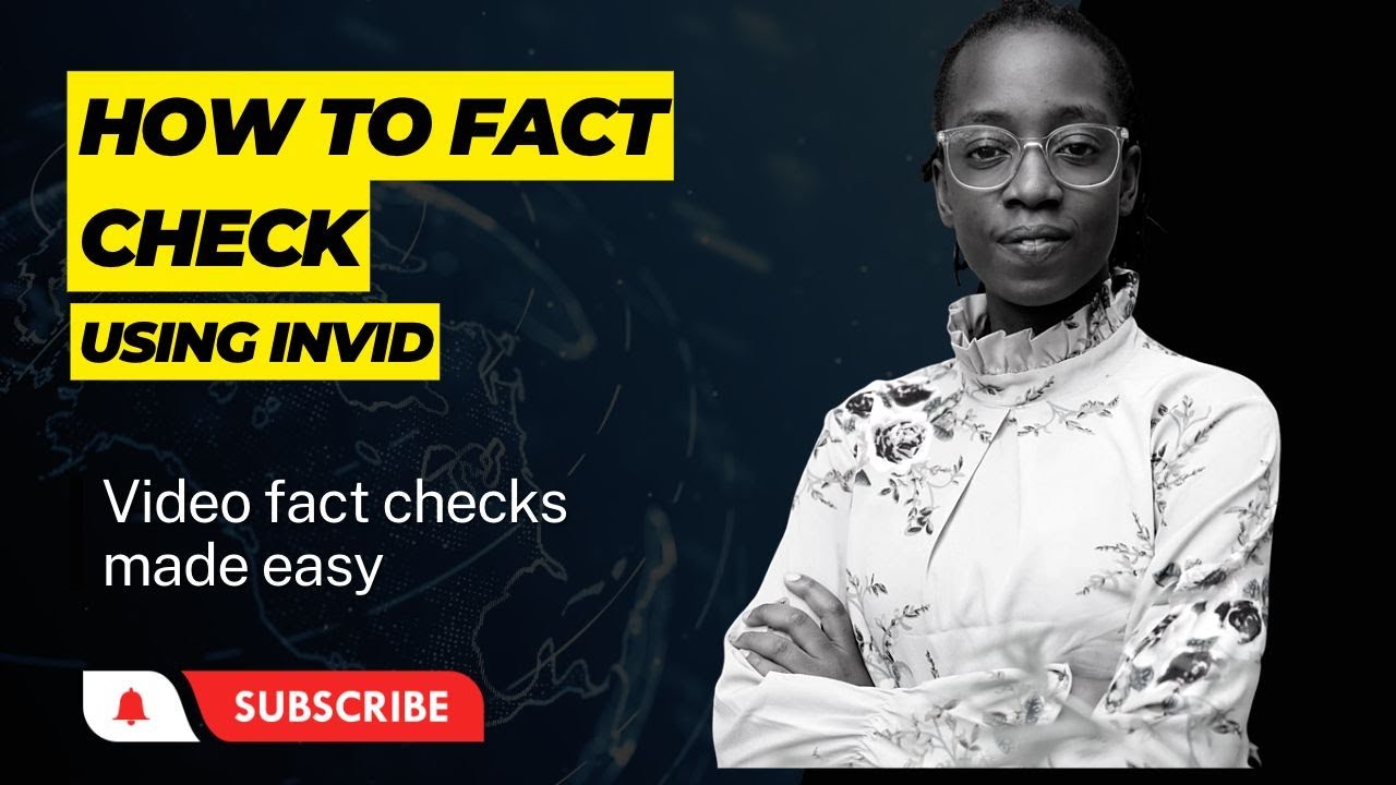 HOW TO FACT CHECK A VIDEO USING INVID