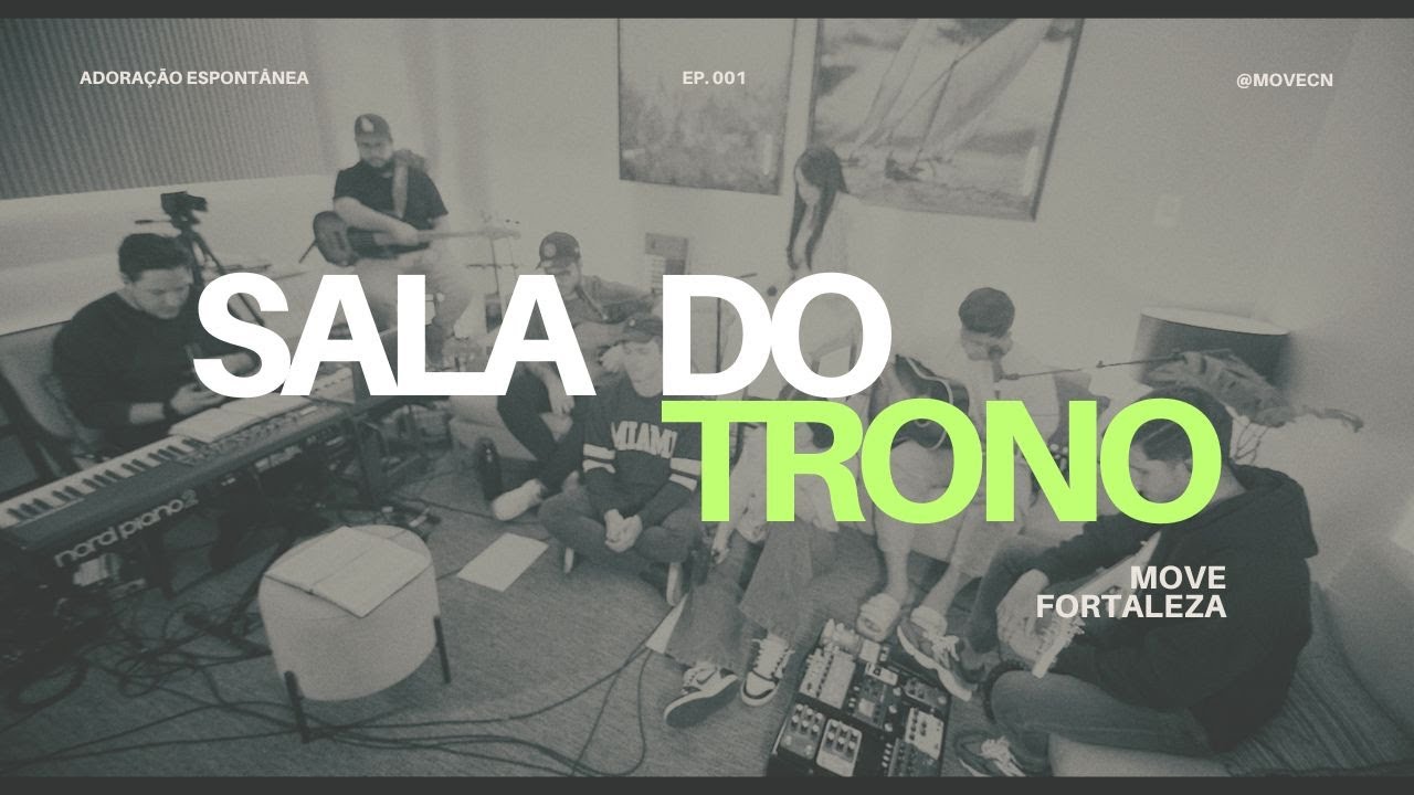 SALA DO TRONO || Adoração Espontânea || Move || Comunidade das Nações Fortaleza