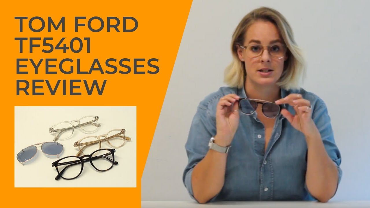 Tom Ford FT5401 Eyeglasses Review - Product Spotlight 2020