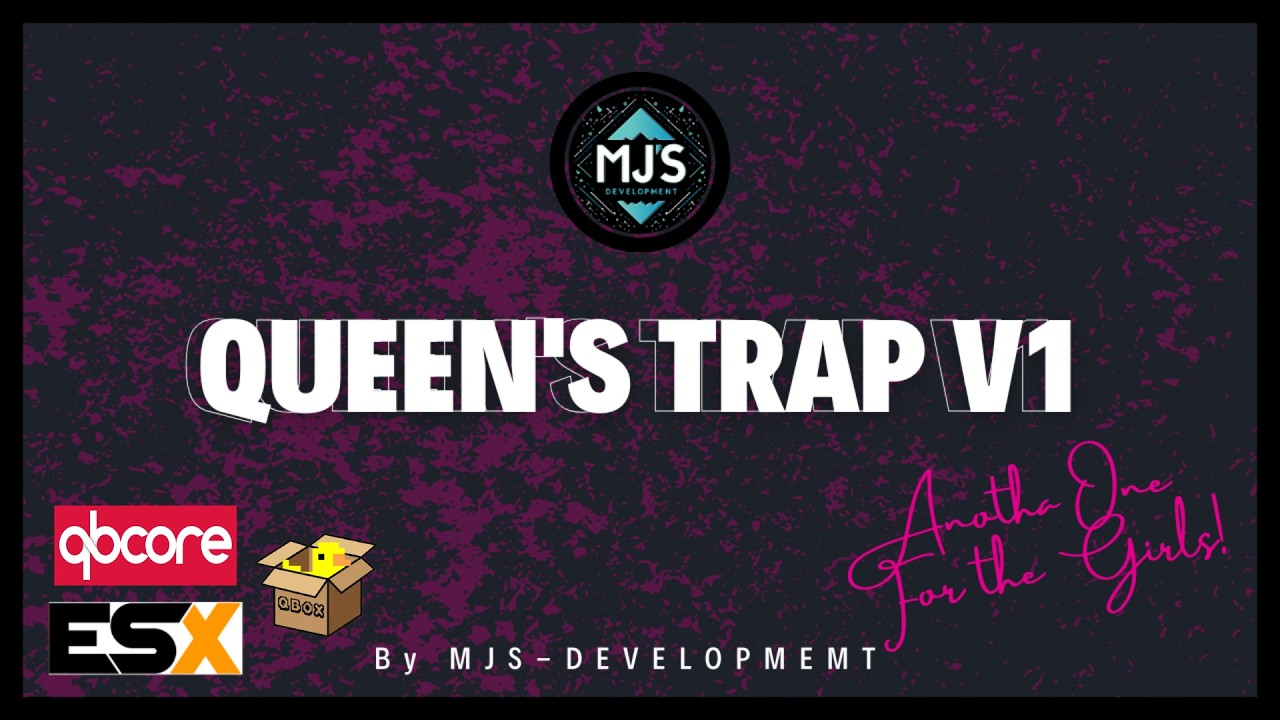 MJSqueensTrapV1 v1.0.4 Update | ESX, QBCore & QBOX | New MLO + Business System