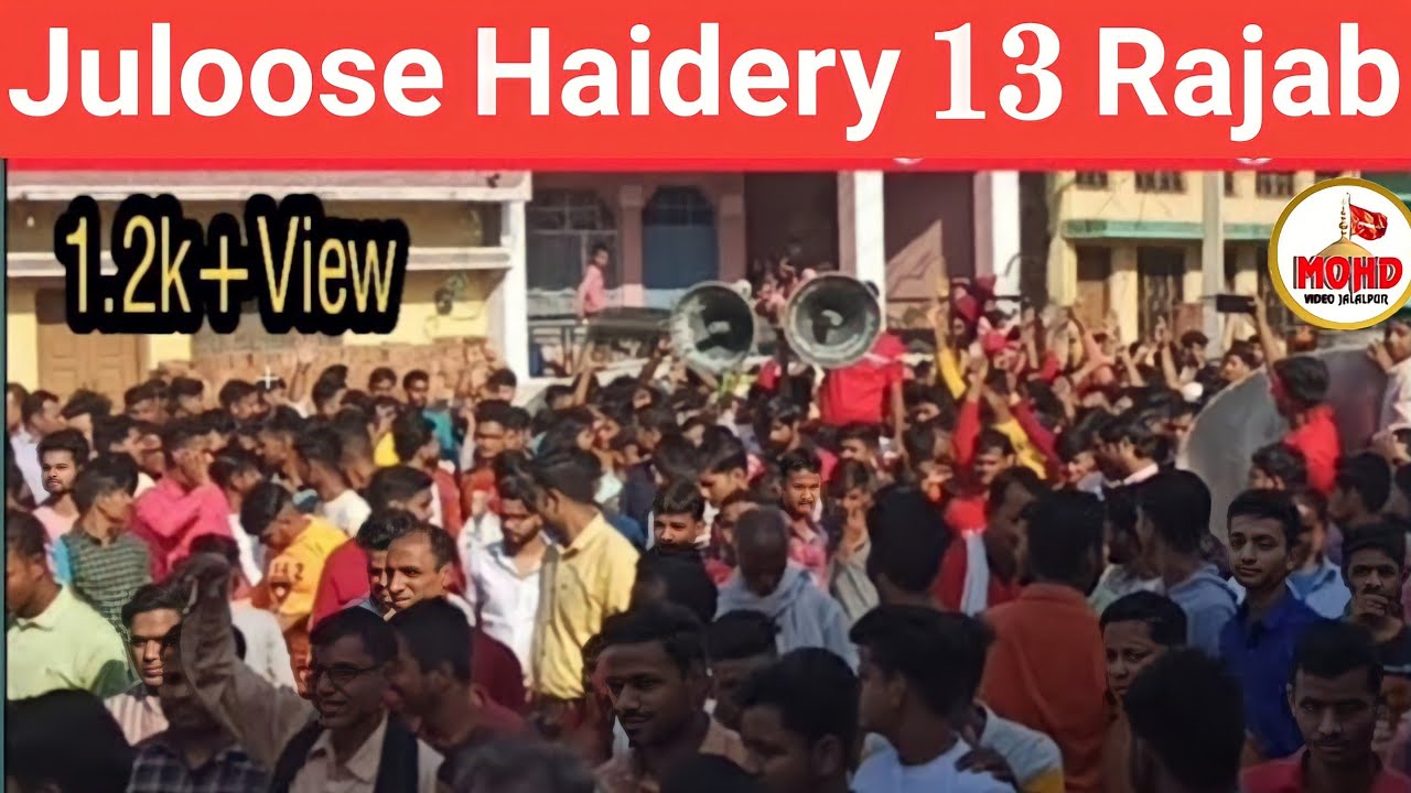Juloos_e_Haidery Jalalpur | 13 Rajab Jalsa 2021 Jalalpur | 13 Rajab Jafrabad Jalalpur Ambedkar Nagar