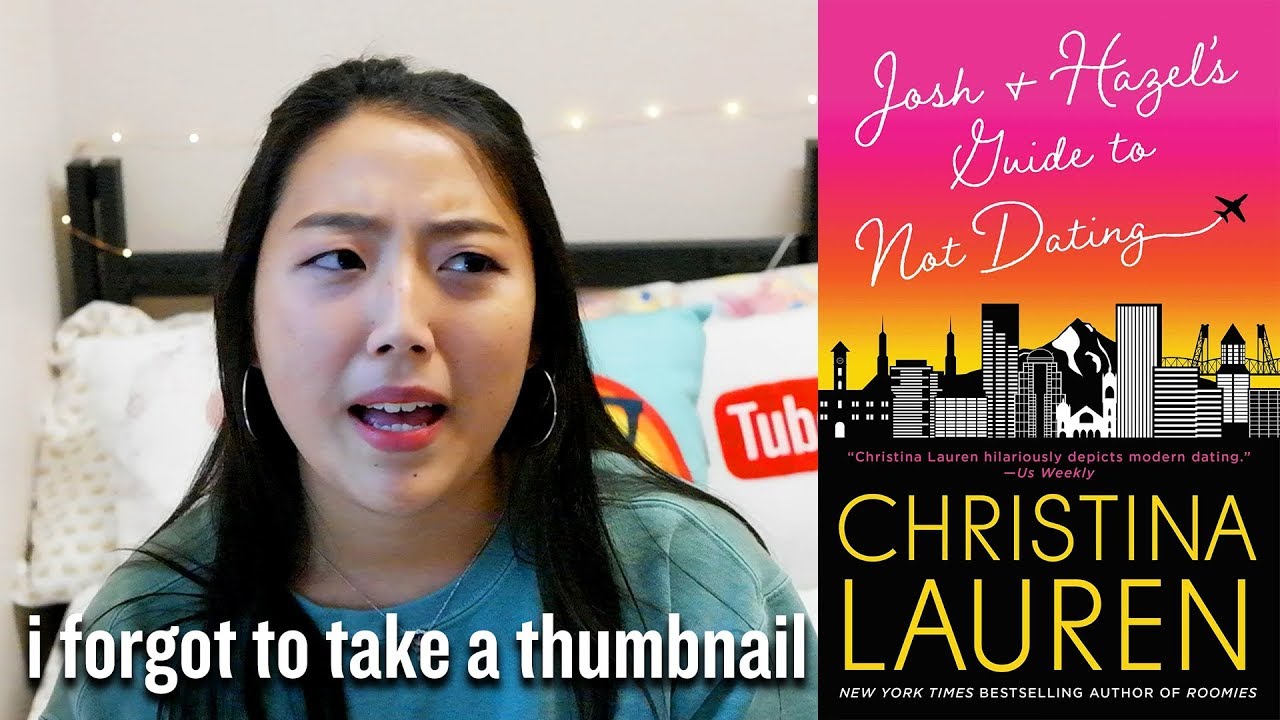 BOOK REVIEW: JOSH AND HAZEL'S GUIDE TO NOT DATING BY CHRISTINA LAUREN