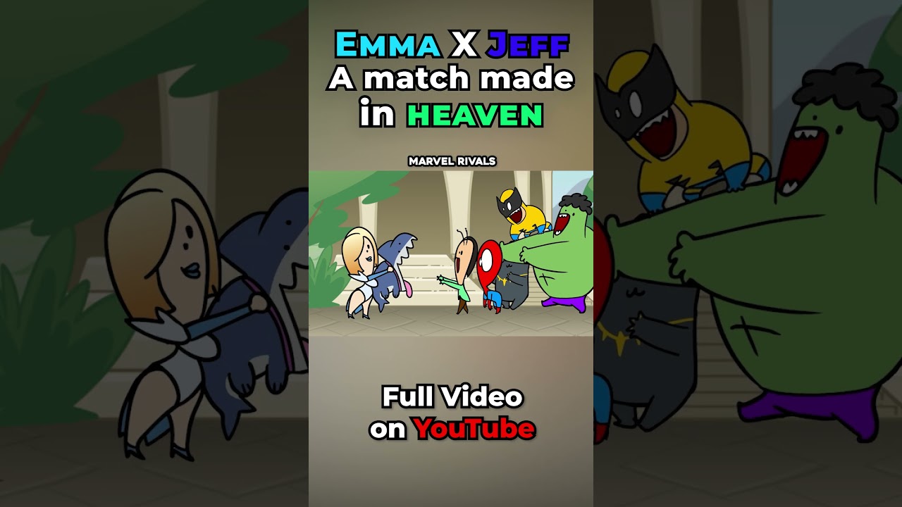 Emma & Jeff a perfect match #marvelrivals