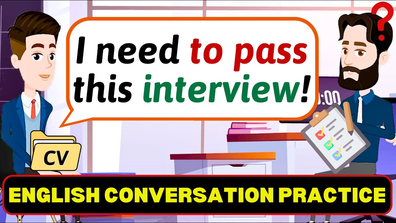 💼 How to Speak in a Job Interview – Emotional English Conversation