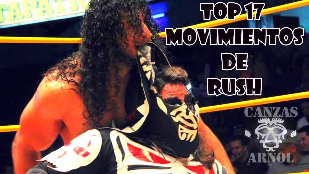 Top 17 Movimientos de Rush 