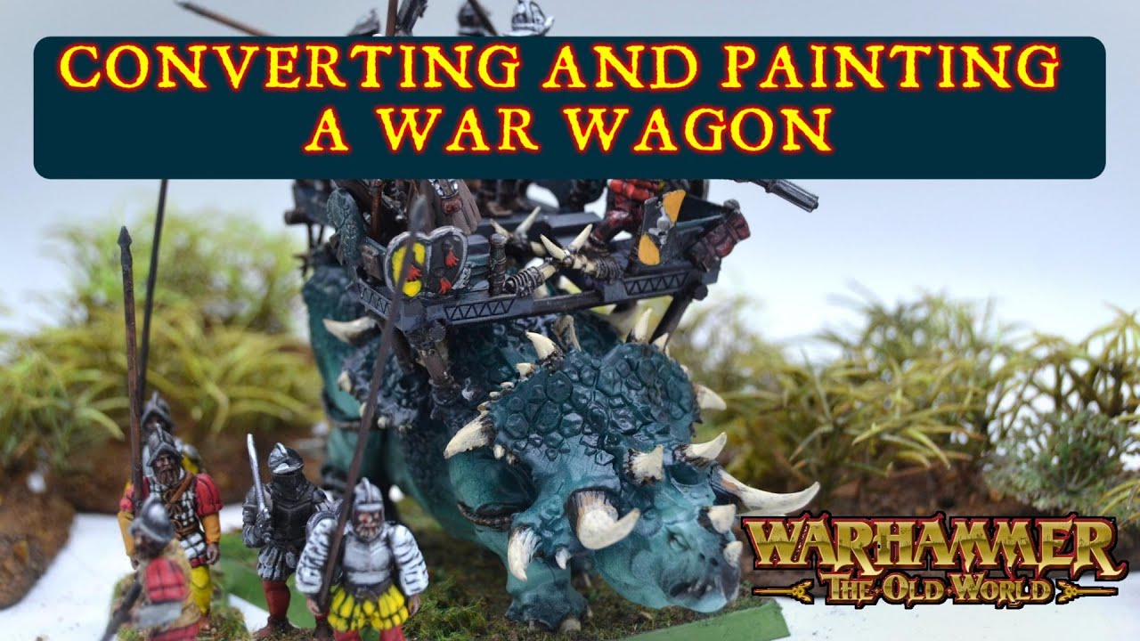 Converting and Painting a War Wagon Estalian Army Progress | Warhammer The Old World Part 12