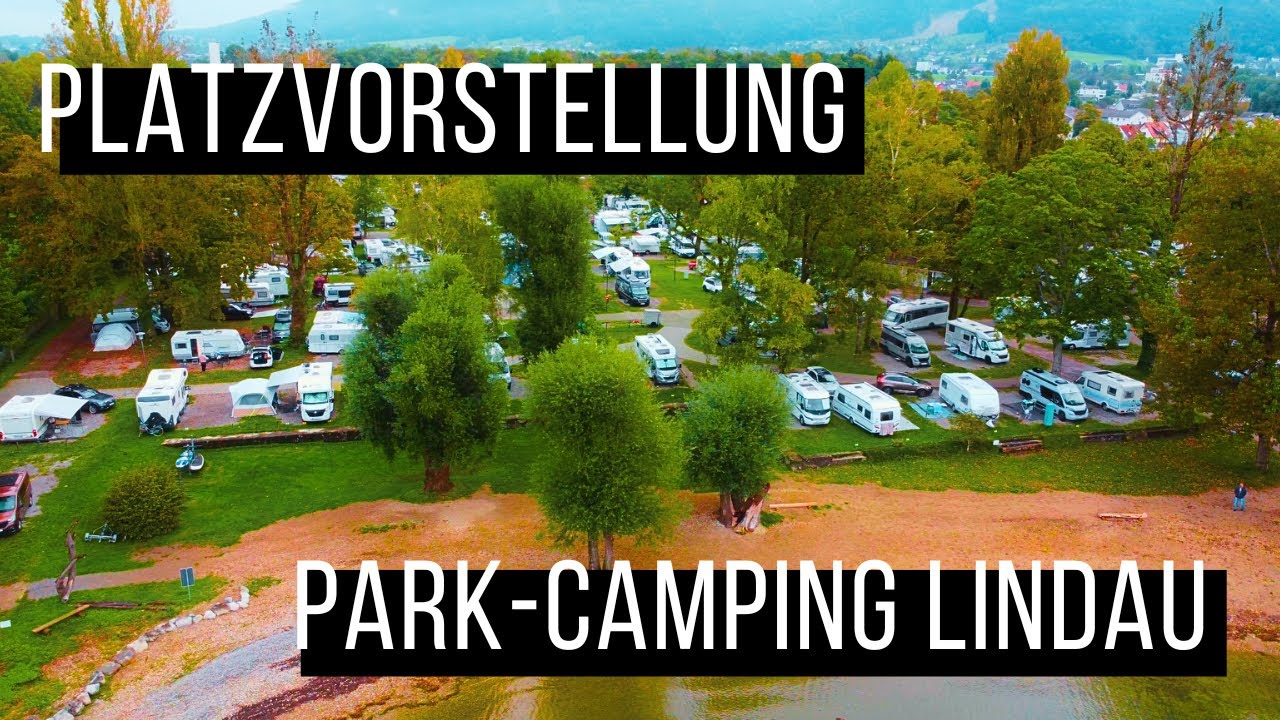 Campingplatz direkt am Bodensee | Park-Camping Lindau - ein sehr schöner Platz