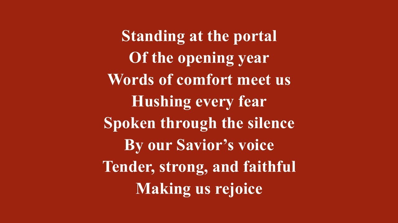 Standing At The Portal Of The Opening Year (Organ Accompaniment)
