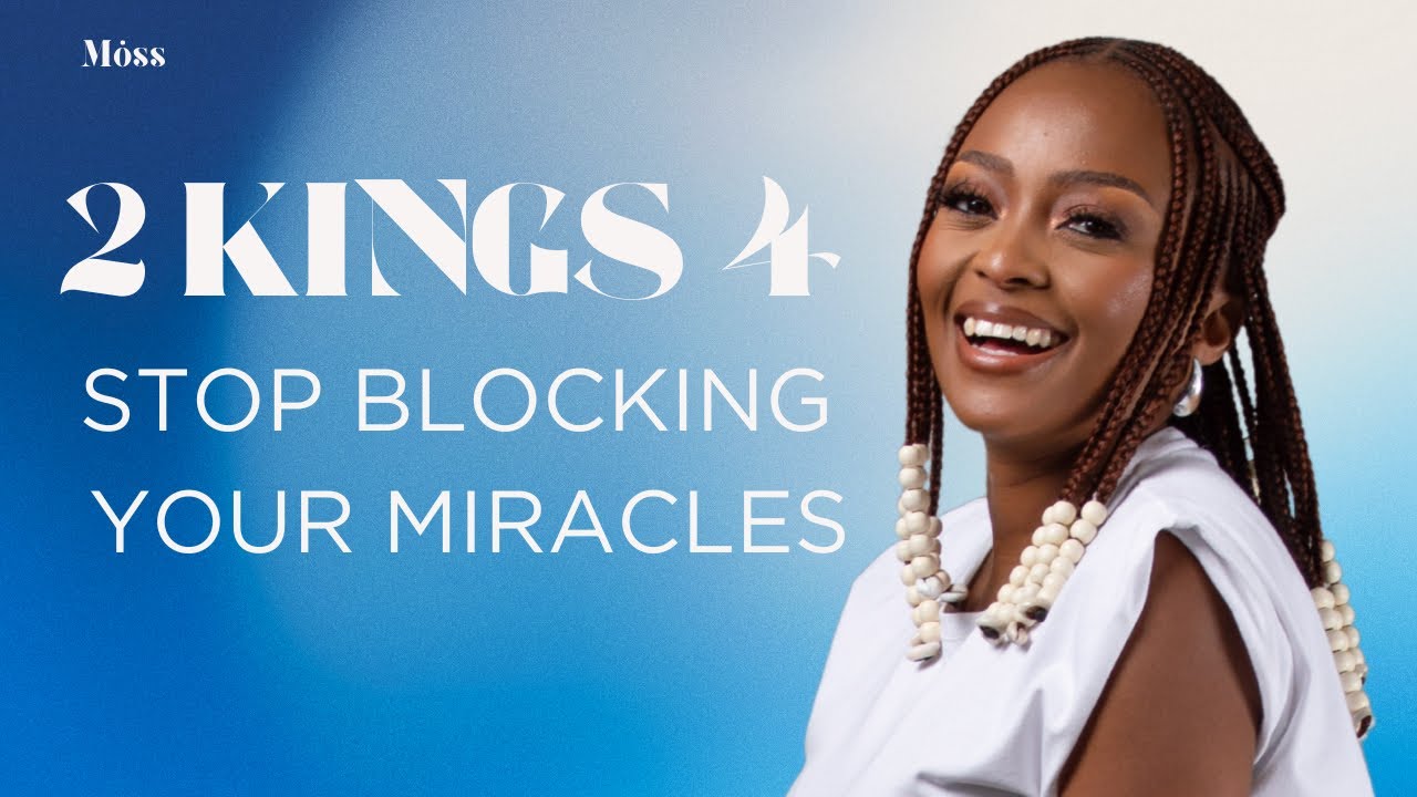 How to stop blocking your blessings | 2 Kings