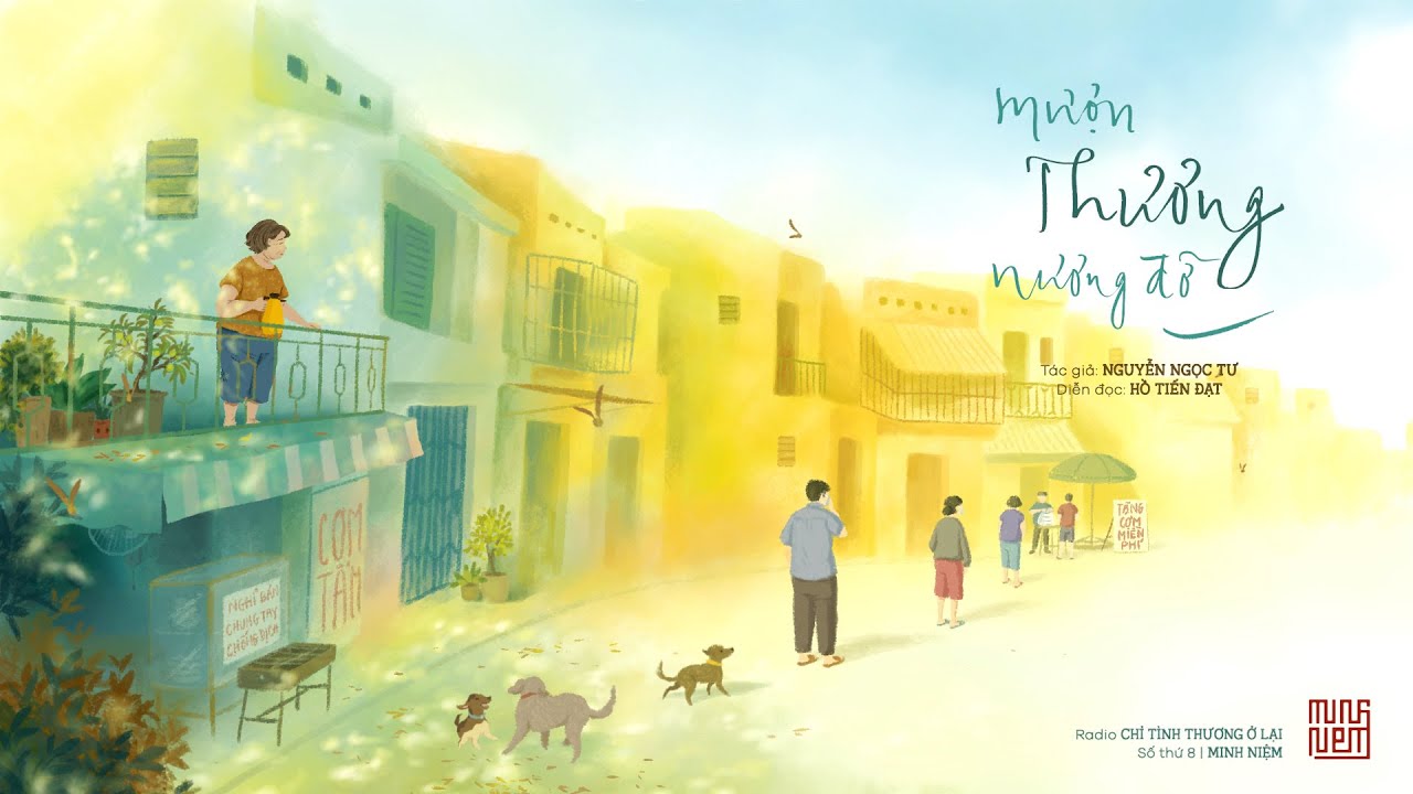 Mượn thương nương đỡ | Tác giả: Nguyễn Ngọc Tư | Diễn đọc: Hồ Tiến Đạt | Trích Radio 8: CTTOL