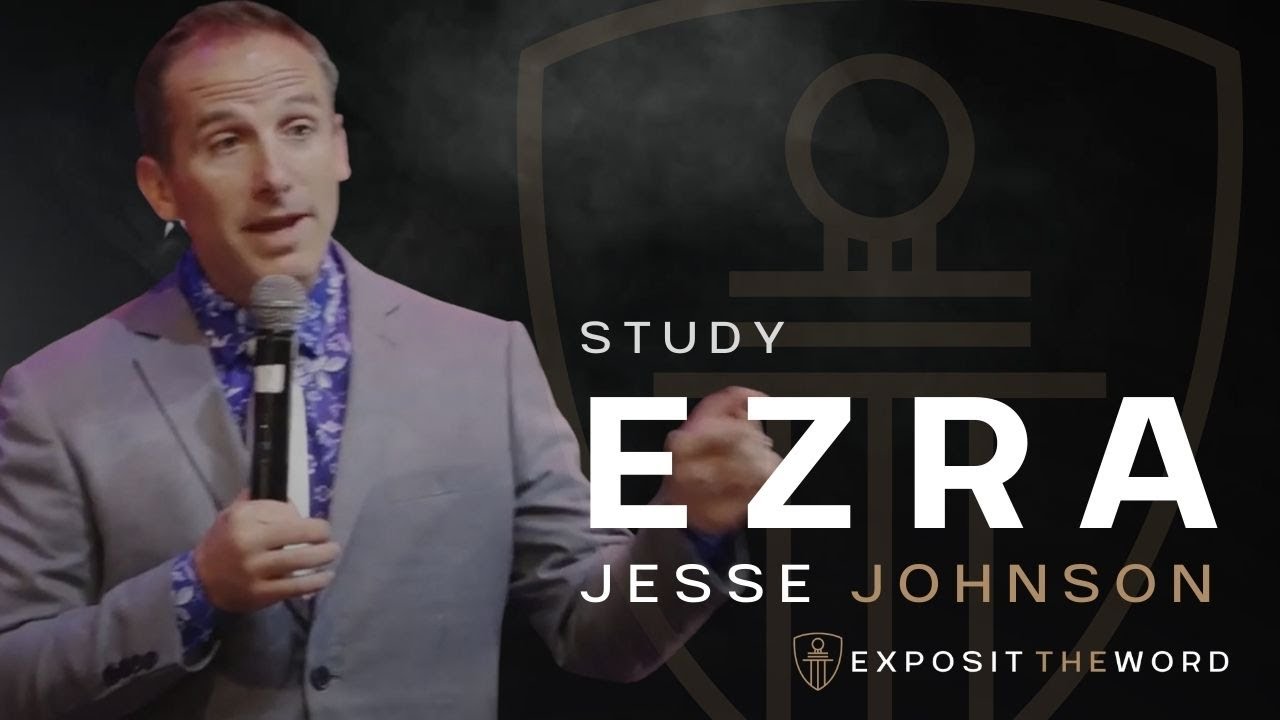 Ezra 2: | God Knows your Name - Jesse Johnson