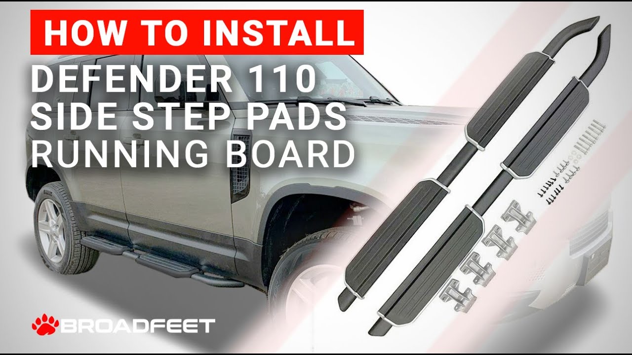 2020-2024 Land Rover Defender 110 130 Side Step Pad Running Board - Installation