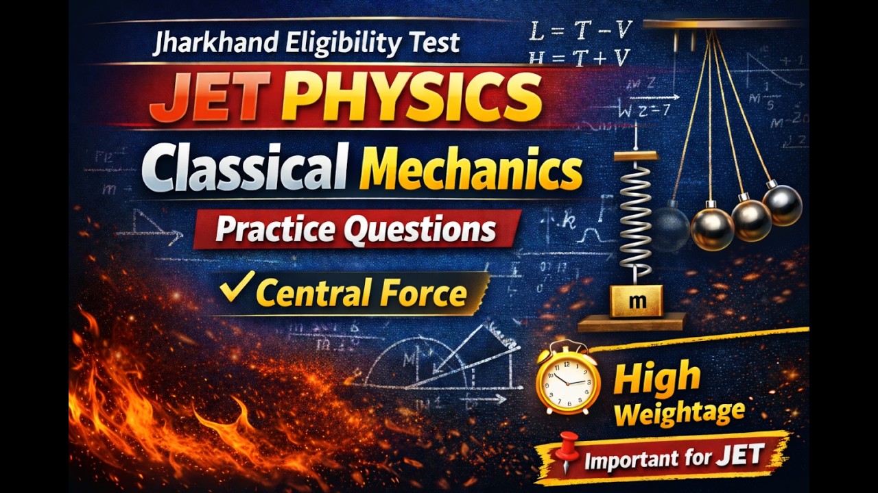 📘 JET Exam (Physical Science) | Important Questions & Concepts | JET Preparation