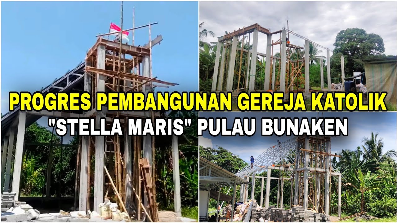 Update Progres Pembangunan Gereja Katolik 