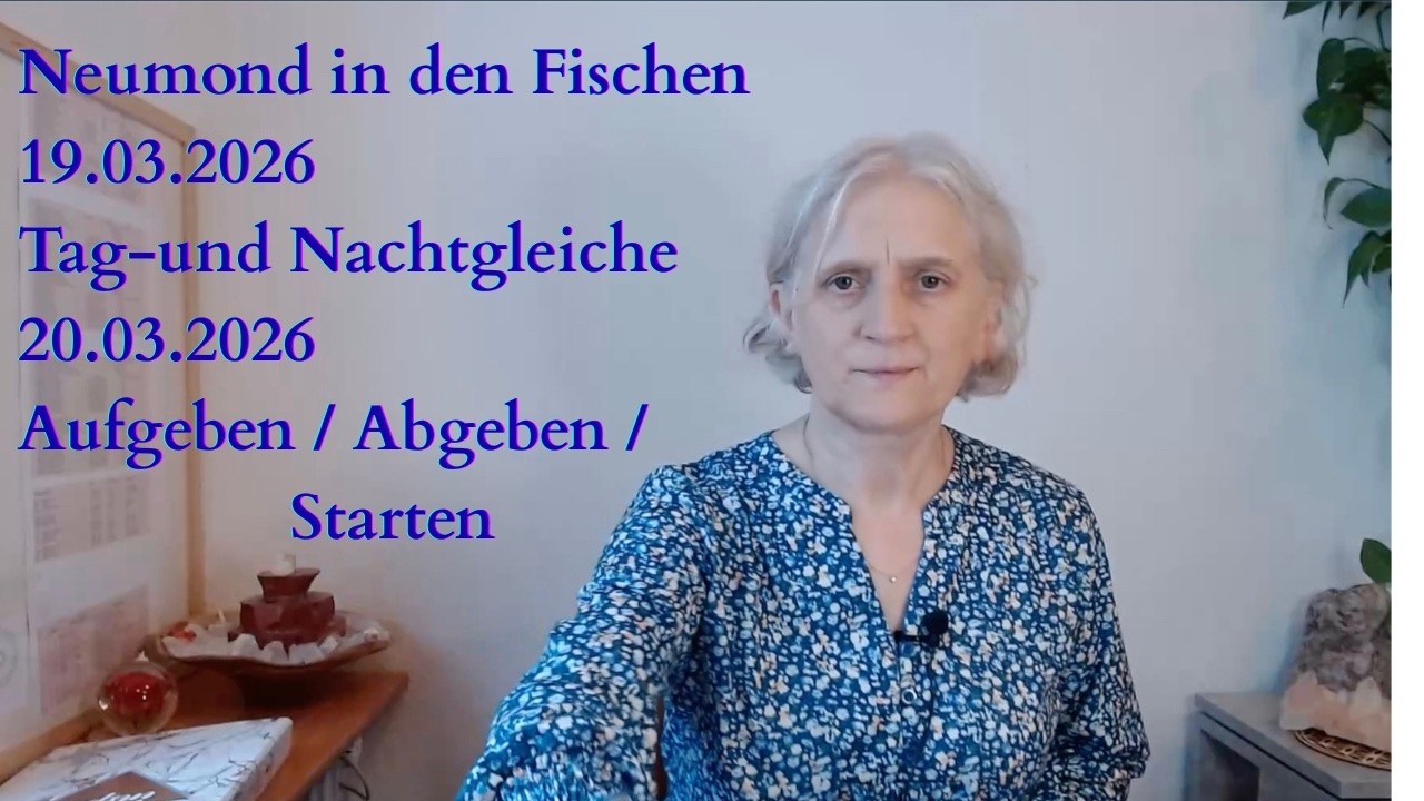Neumond in den Fischen 19. M&auml;rz 2026 /Tag- und Nachtgleiche (&Auml;quinoktium) am 20.03.2026 um 15:46 Uhr