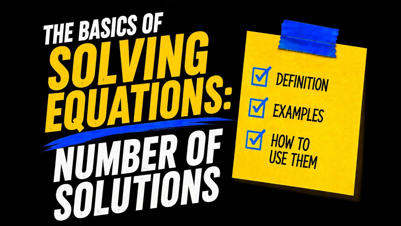 Solving Equations: Number of Solutions Basics