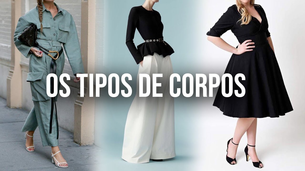 OS TIPOS DE CORPOS: DESCUBRA QUAL É O SEU, E QUAL O MELHOR LOOK I HYPNOTIQUE I FABÍOLA KASSIN