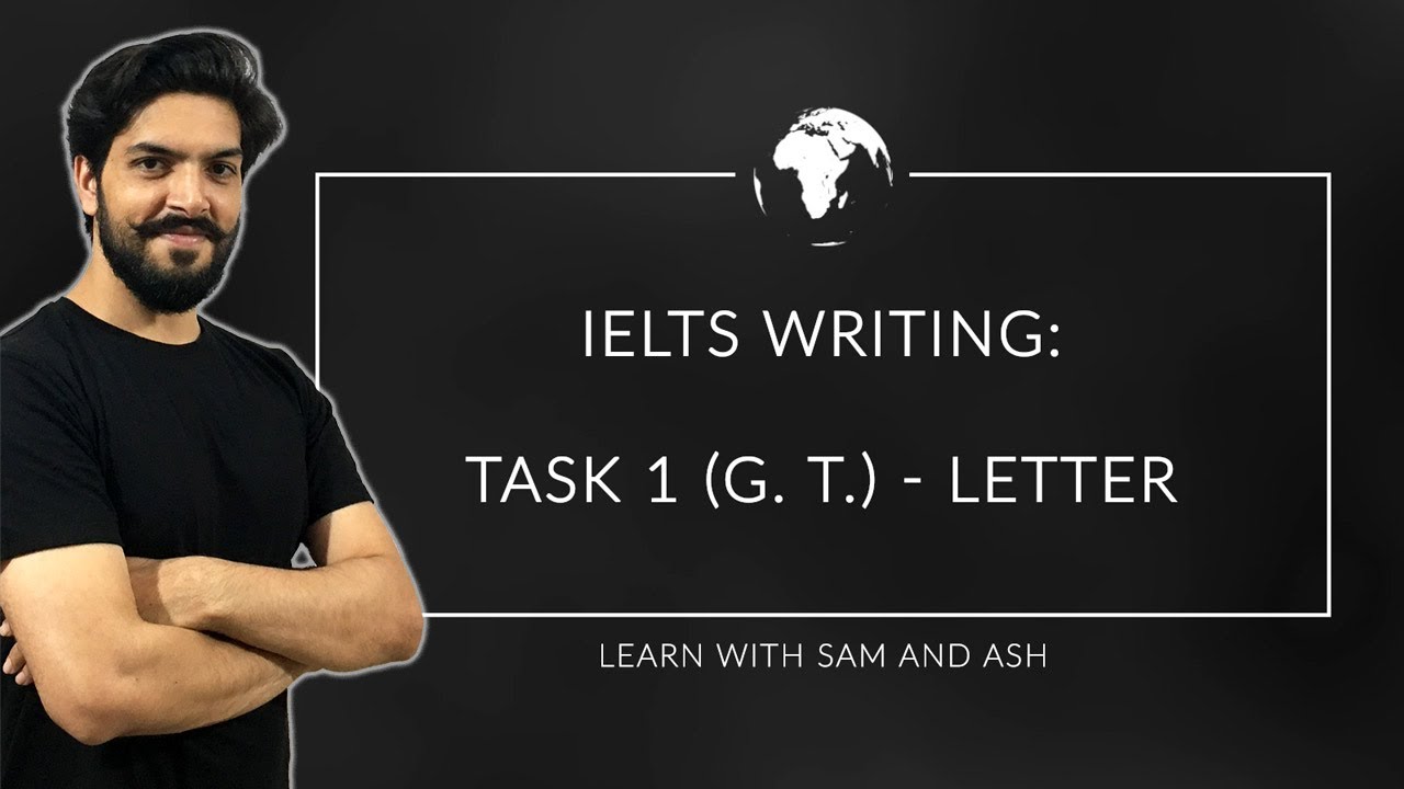 IELTS Writing Task 1 General Training - IELTS Full Course 2020 - Session 29