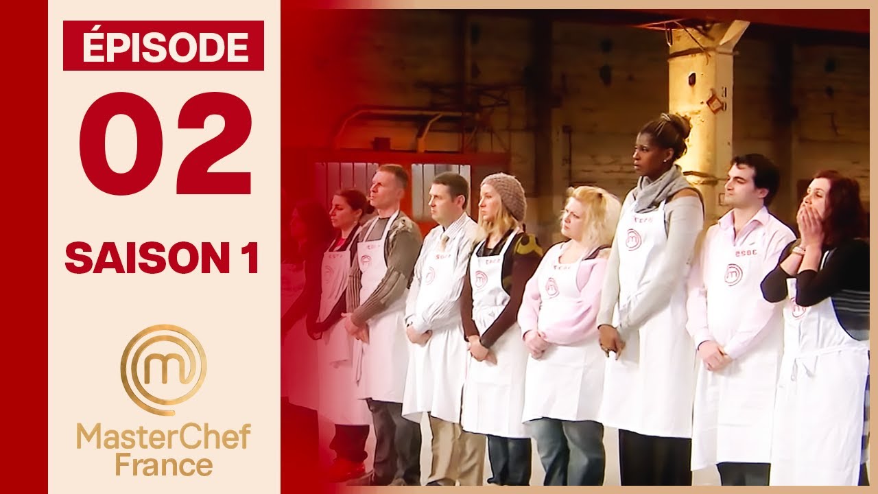 Premiers plats, premi&egrave;res &eacute;liminations : qui se d&eacute;marquera ? | MasterChef S1 EP02