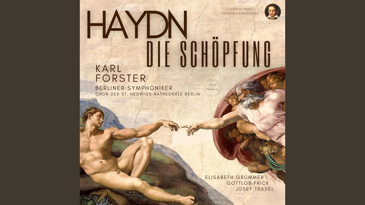 Recitative & Chor: Im Anfange schuf Gott Himmel und Erde - Die Schöpfung Hob.XXI:2 (The...