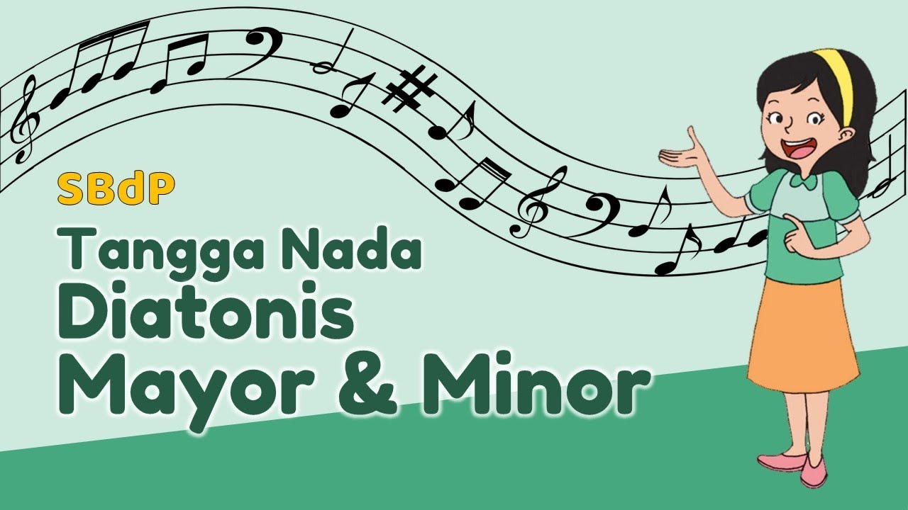 SBDP Tangga Nada Diatonis Mayor dan Minor