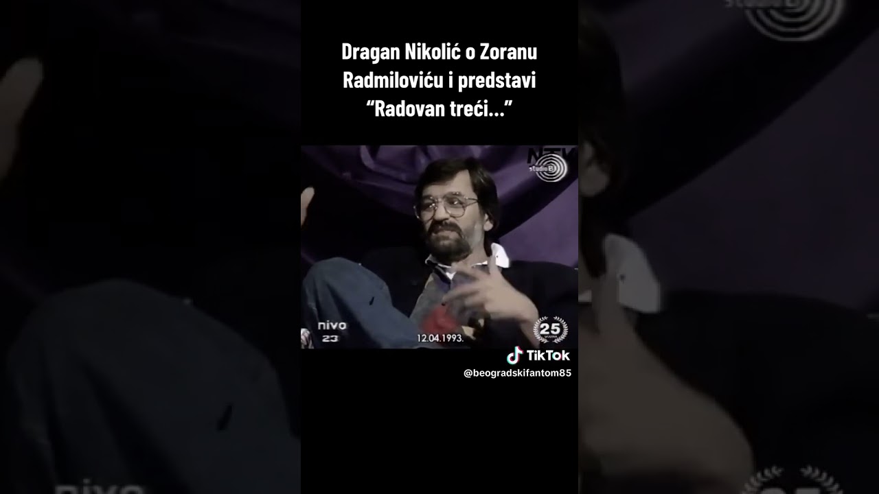 Dragan Nikolic o Zoranu Radmilovicu
