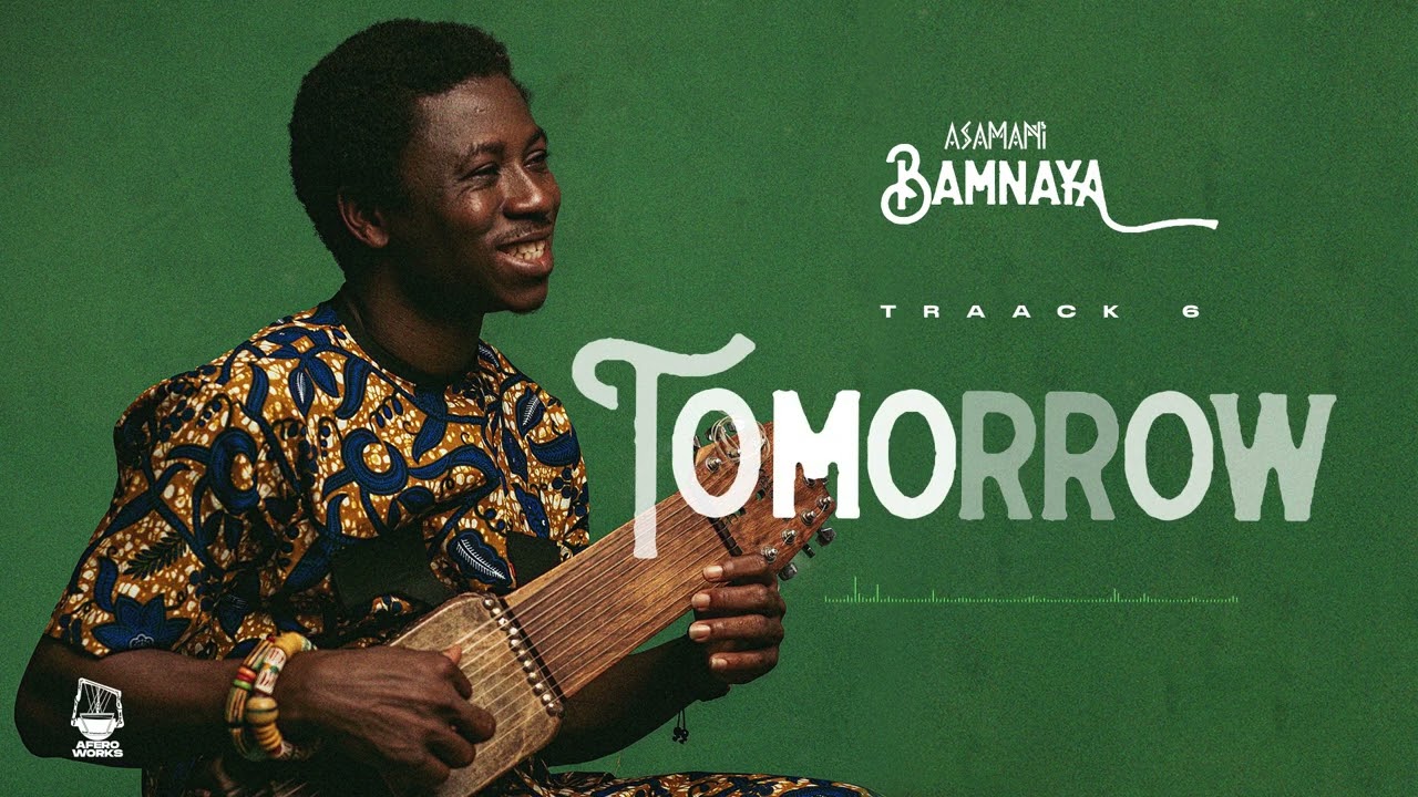 6. Asamani - Tomorrow (Audio Slide)