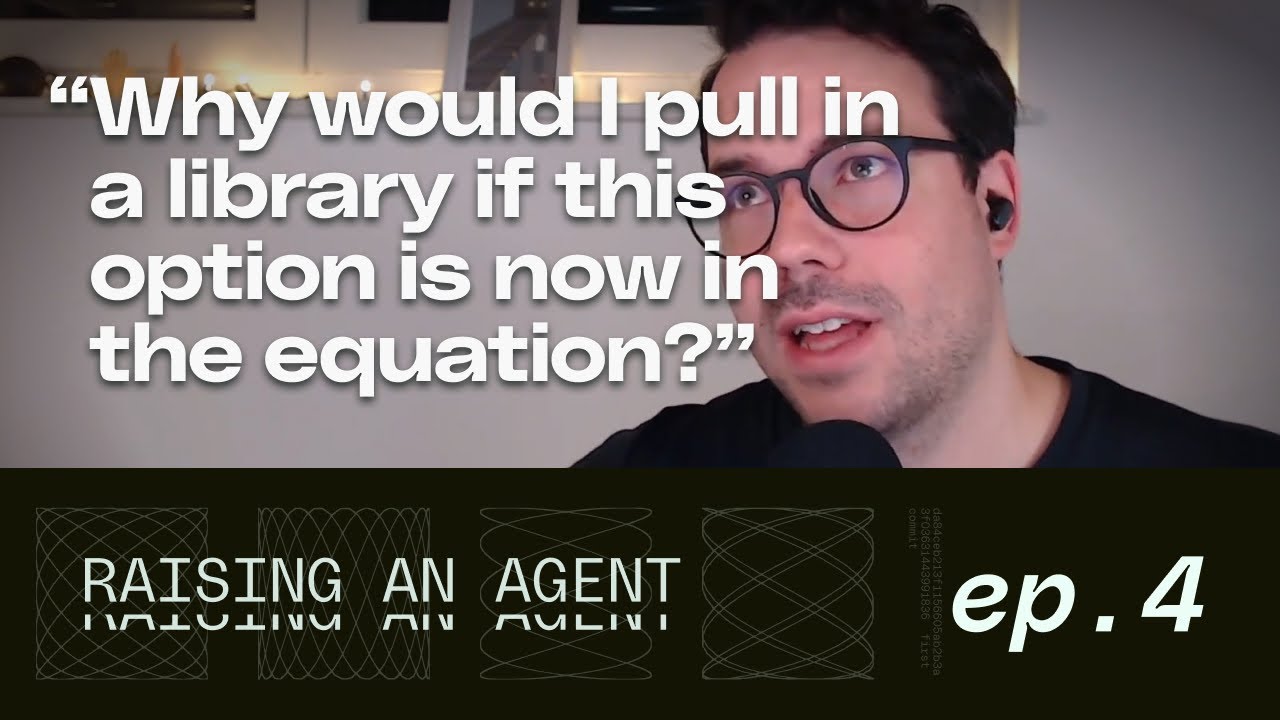 Raising An Agent - Episode 4