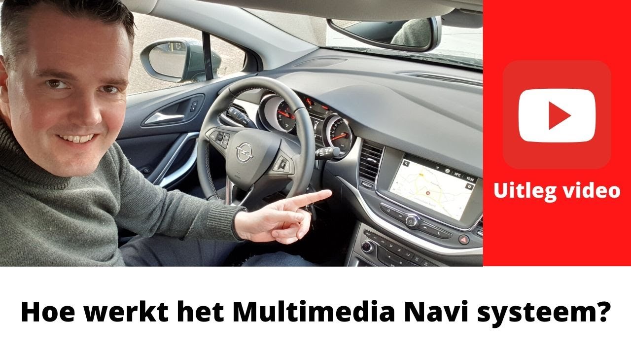 Hoe werkt het Multimedia Navi systeem van Opel?
