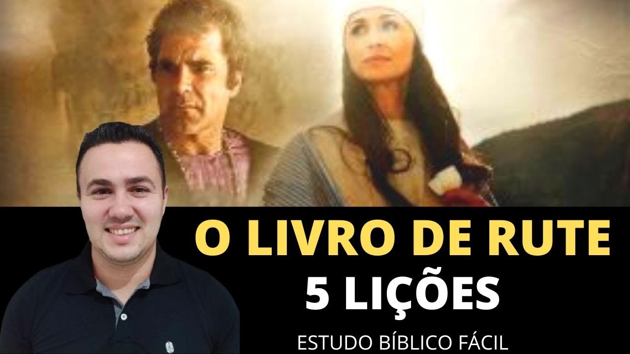 O LIVRO DE RUTE ( ESTUDO BÍBLICO FÁCIL )