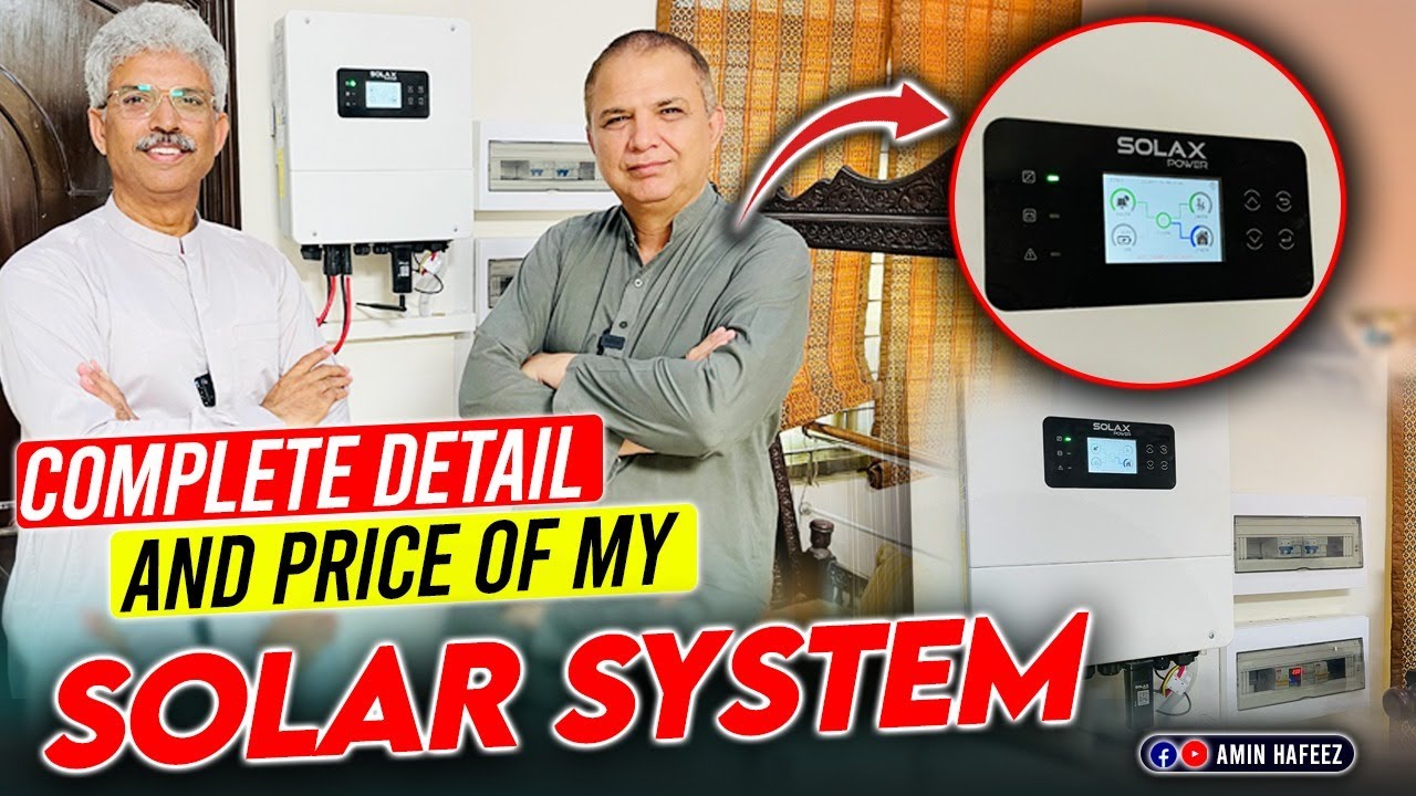 Complete Detail and Price of My Solar System | Amin Hafeez