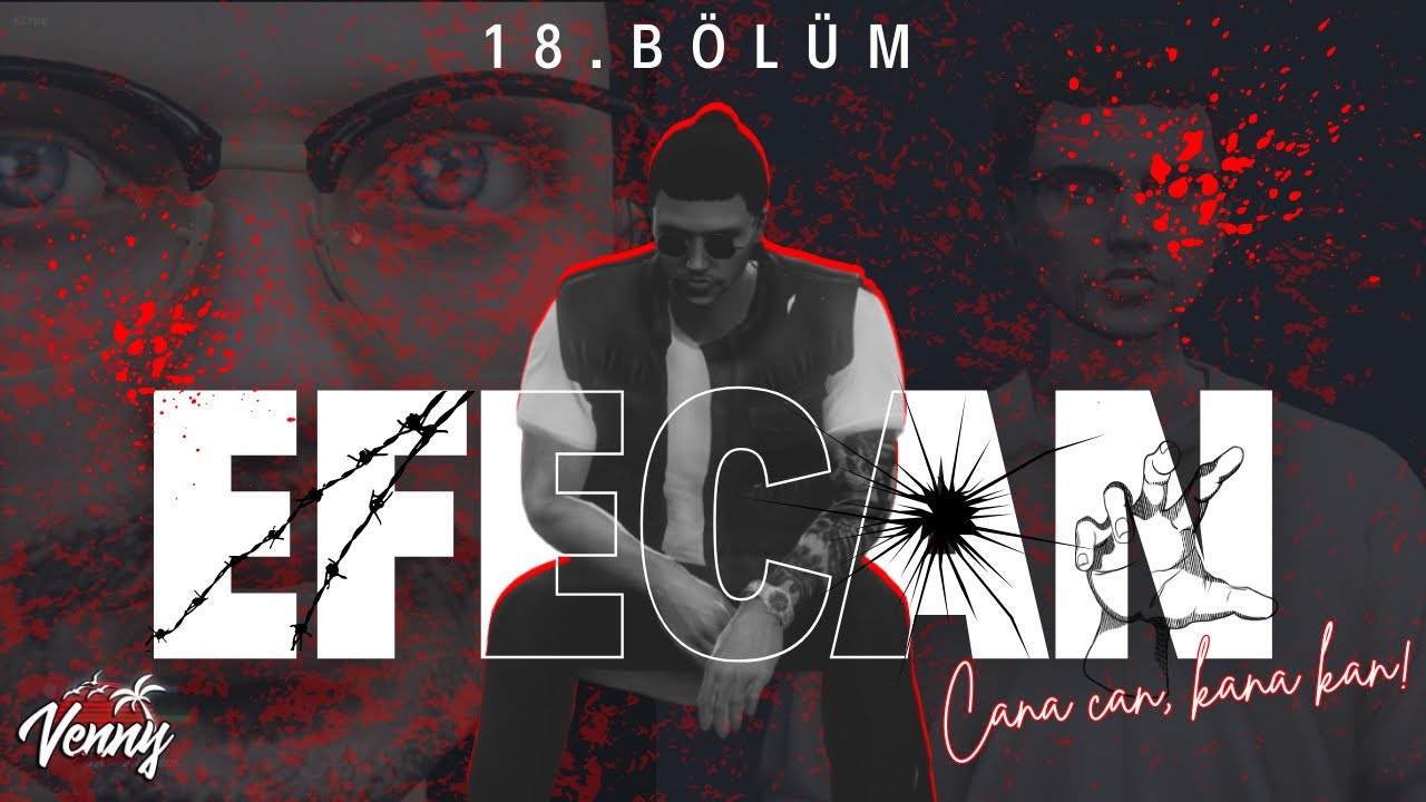 18. BÖLÜM EFECAN - BENİM İÇİN ÖNEMLİ! + KAMUFLAZ! | VennyV 2.0